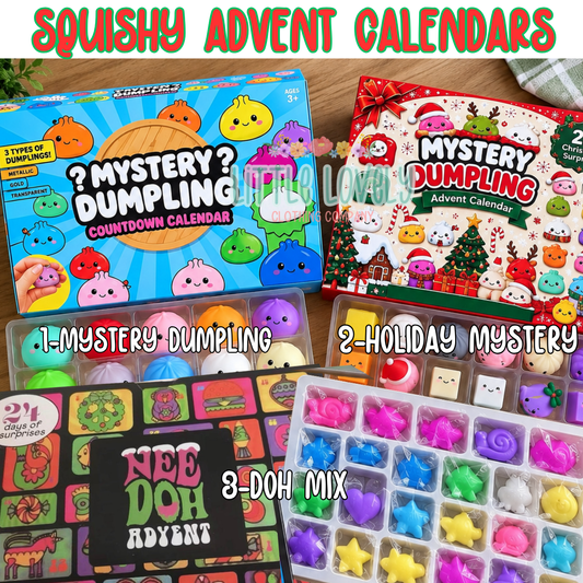 Squishy Advent Calendars, ETA: Late Oct to LLCCO