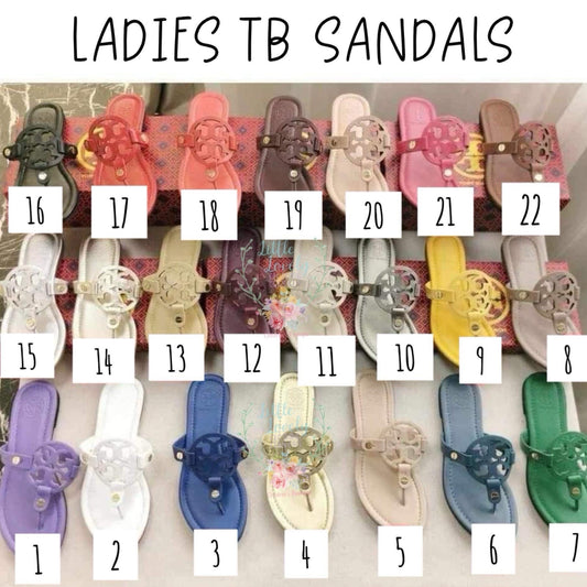 Ladies TB Sandals Presale Eta Late May To LLCCO Then to Customers