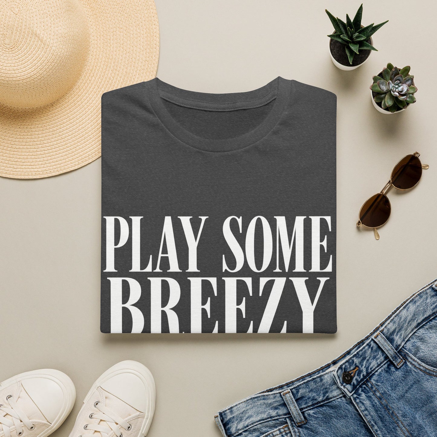 Play Some Breezy Tees