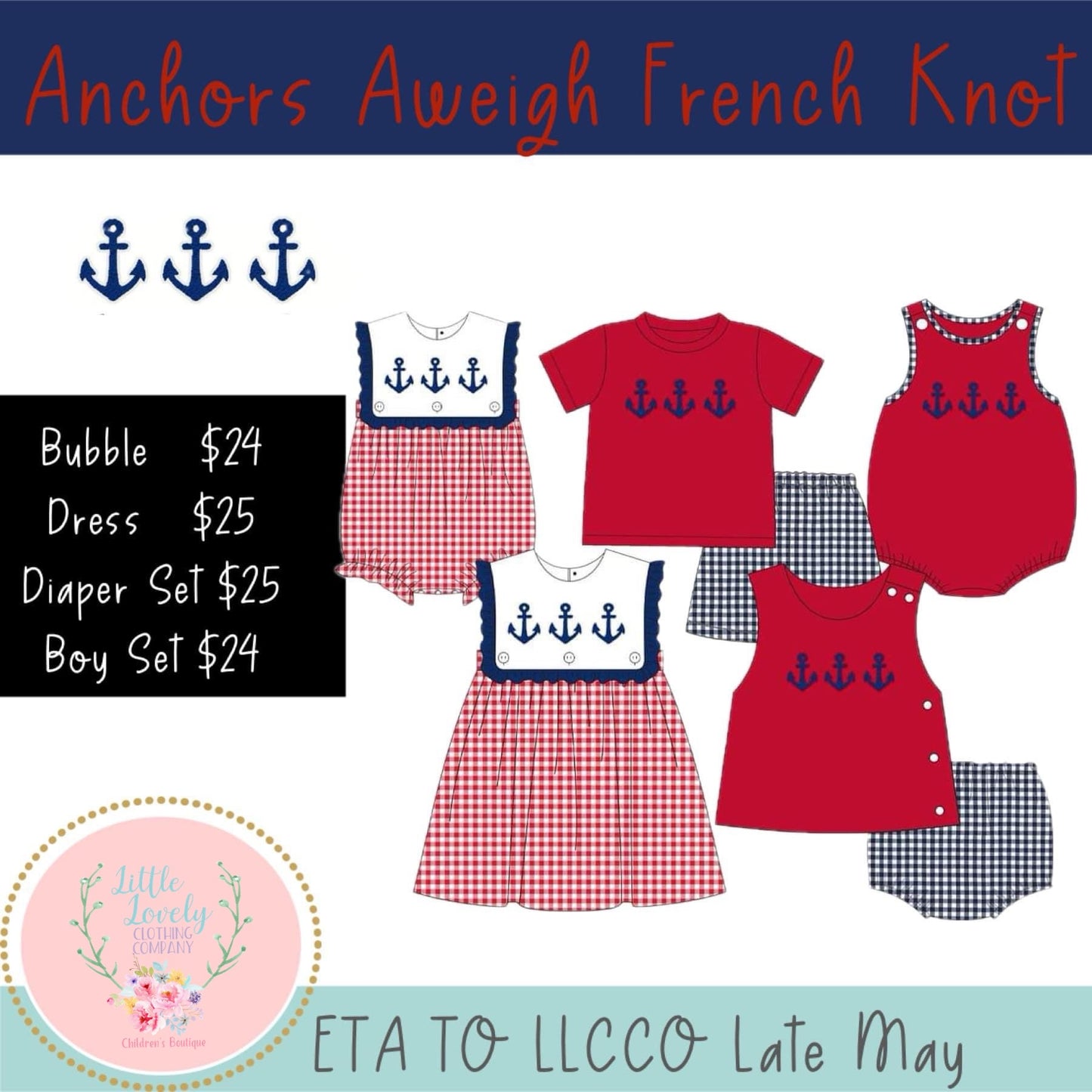 Anchors Aweigh French Knot Collection, Presale ETA: Late May to LLCCO, then to customers
