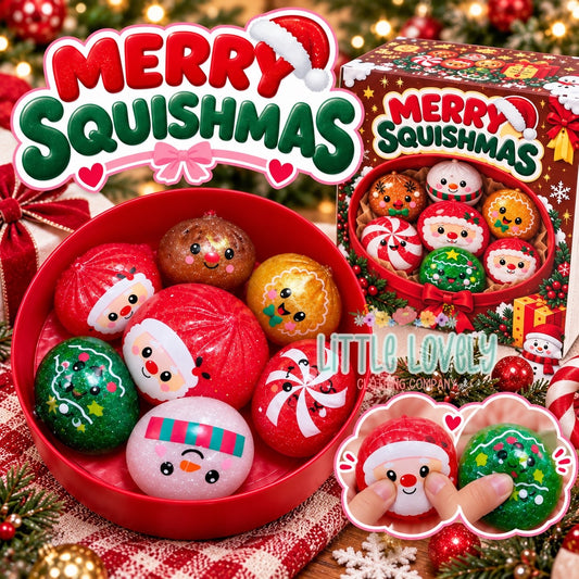 Merry Squishes, ETA: NOV